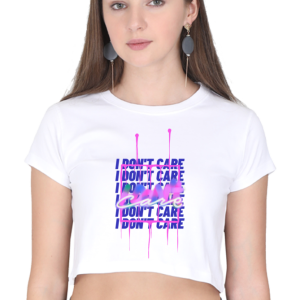 White Crop Top I Don't Care